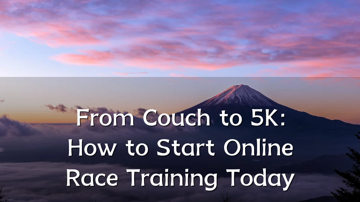 From Couch to 5K: How to Start Online Race Training Today