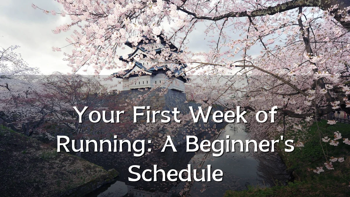 Your First Week of Running: A Beginner's Schedule