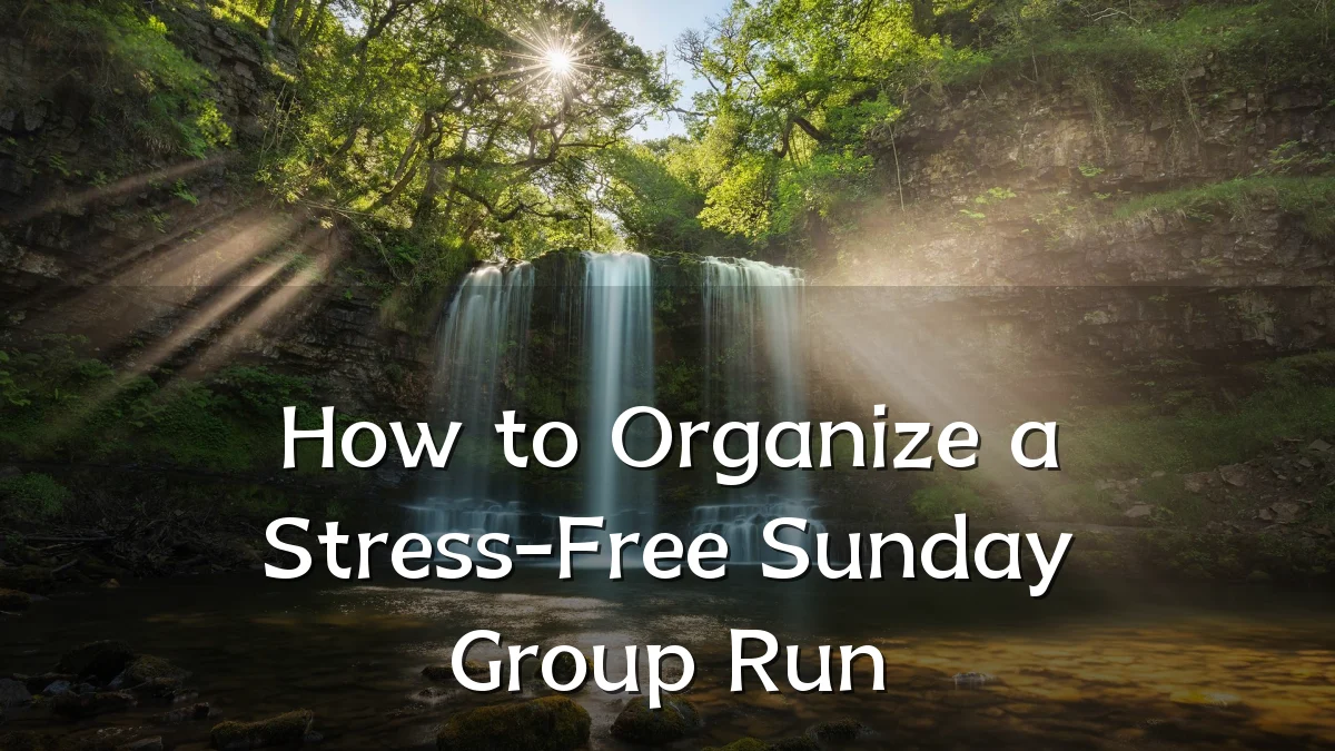How to Organize a Stress-Free Sunday Group Run