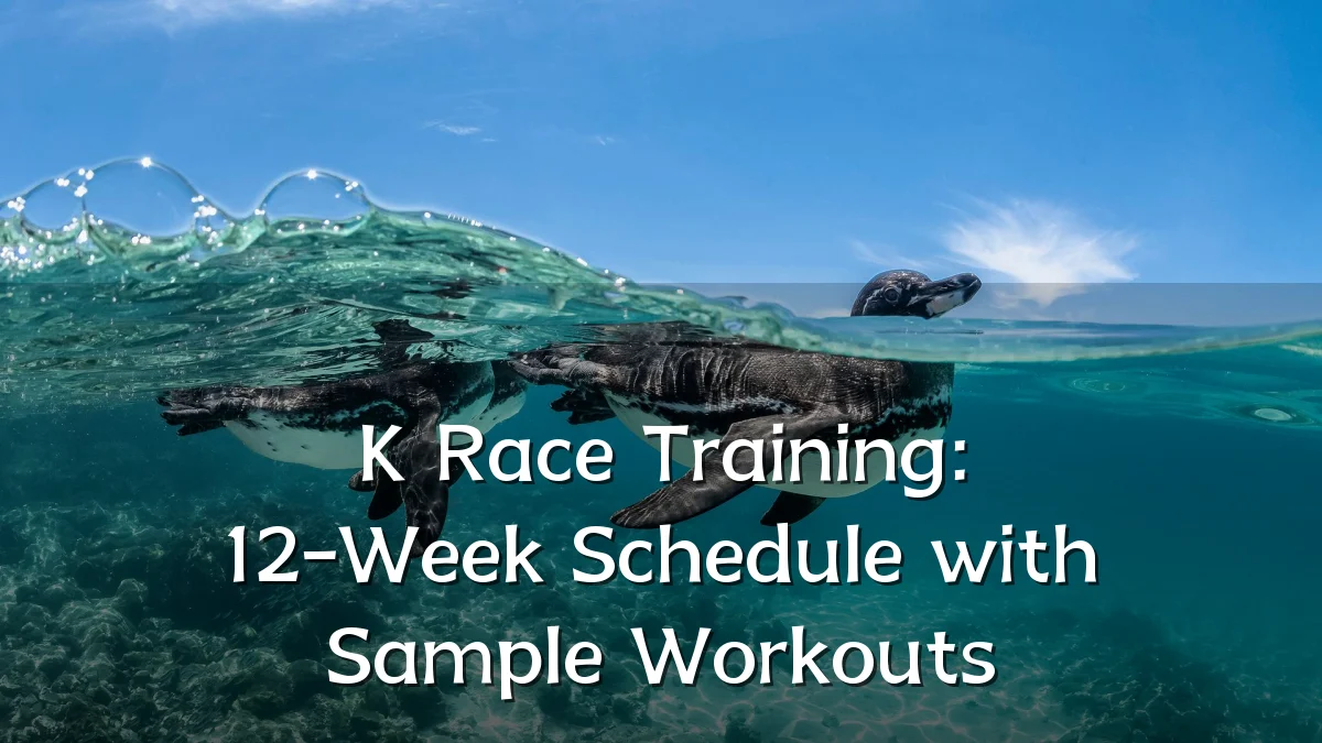 K Race Training: 12-Week Schedule with Sample Workouts