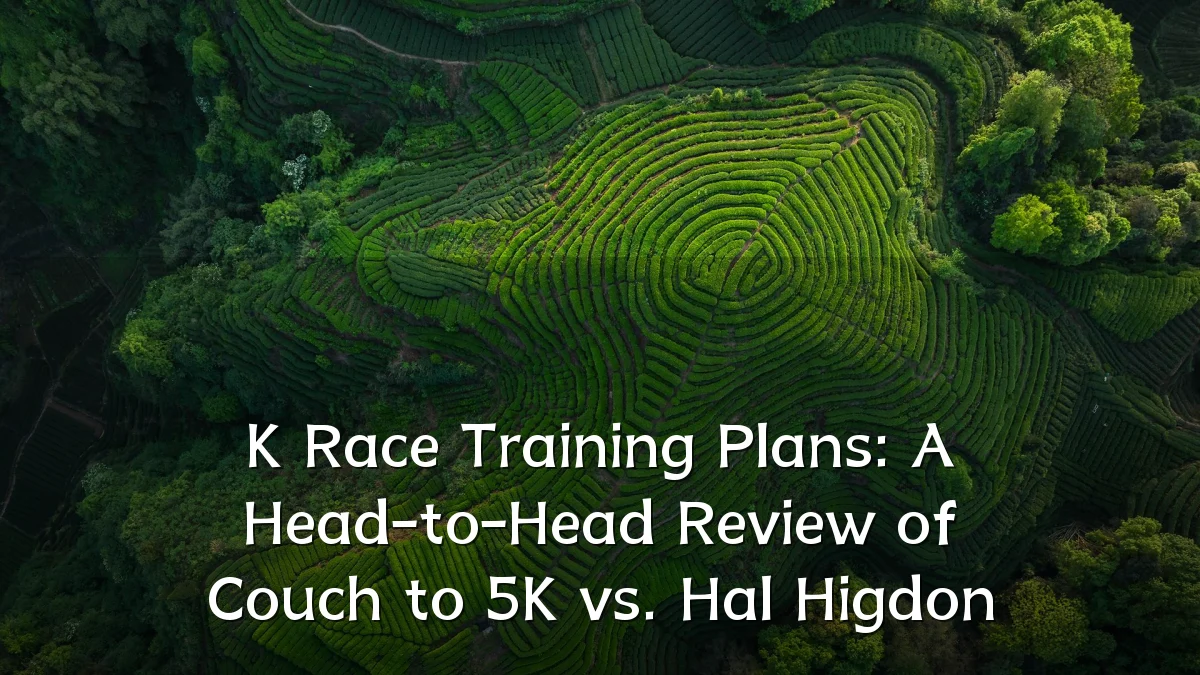 K Race Training Plans: A Head-to-Head Review of Couch to 5K vs. Hal Higdon