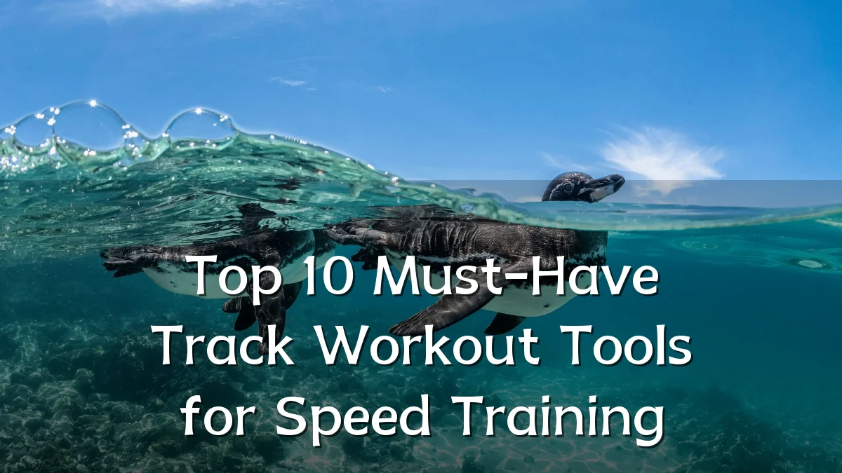 Top 10 Must-Have Track Workout Tools for Speed Training