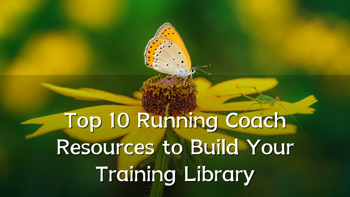 Top 10 Running Coach Resources to Build Your Training Library